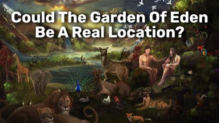 Where is the biblical Garden of Eden located today?